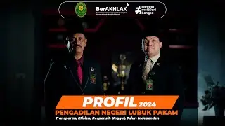 PROFIL PENGADILAN NEGERI LUBUK PAKAM TAHUN 2024