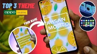 TOP 3 BEST Oppo / Realme Best Themes 😍 Fully Customize Best 3 Theme