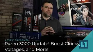 Ryzen 3000 Update! Boost Clocks, Voltages, and More!