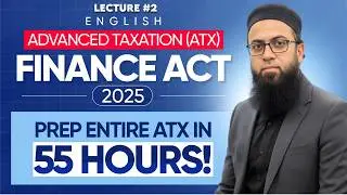 ACCA | Advance Taxation (ATX) | Finance Act 2025 LECTURE 2 NON SAVING AND DIVIDEND INCOME | ENGLISH