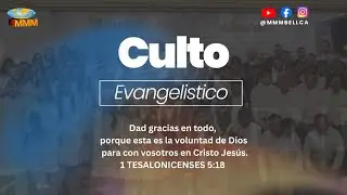 Culto Evangelistico | MMM Bell CA | Enero 04, 2026