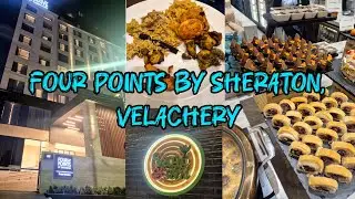 Super aana oru buffet sapdanuma?😋Four Points by Sheraton, Velachery #foodvlog #hibidiaries #buffet