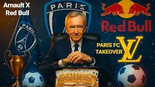PARIS FC&rsquo;s SHOCK TAKEOVER: Arnault & Red Bull&rsquo;s Plan to CRUSH PSG & Dominate Ligue 1 #4