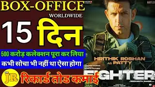 FIGHTER MOVIE DAY 15 TOTAL COLLECTION REPORT, Hrithik Roshan movie, fighter Movie collection fake