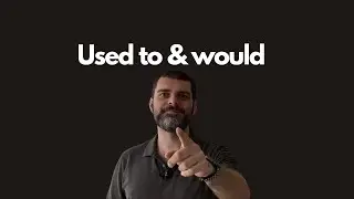 QUANDO USAR “USED TO” e “WOULD”
