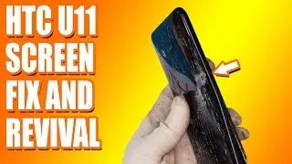 COMPLETE OVERHAUL! HTC U11 Screen Replacement | Sydney CBD Repair Centre