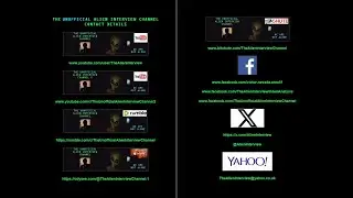THE UNOFFICIAL ALIEN INTERVIEW CHANNEL - CONTACT DETAILS (EXCLUSIVE VIDEO VERSION)