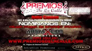 AntraXCion Promotions En Premios De La Calle [2012]