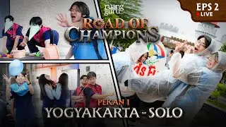 Road of Champions (ROC) Episode 2 | PETUALANGAN DI JOGJA BERLANJUT!