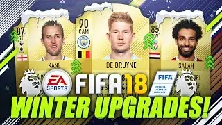 PREMIER LEAGUE WINTER UPGRADES! |  RATINGS REFRESH PREDICTIONS (FIFA 18 Ultimate Team)