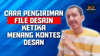 Cara Pengiriman File ketika kita Menang Kontes Desain