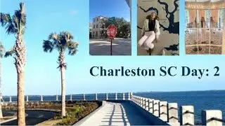 CHARLESTON SC DAY 2: Shopping, house tours w/ Mom
