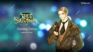 7clouds - Shining Drive (Tree of Savior OST)