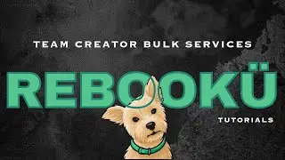 Team Creator Bulk services