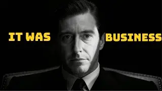 The Godfather Philosophy: Michael Corleone's Full Guide to Consolidation & Isolation