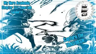 A Path Towards Redemption?! | My Hero Academia Chapter 337 REACTION