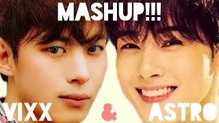 [MASHUP] ASTRO (아스트로) & VIXX (빅스) - Baby X Dynamite 다이너마이트