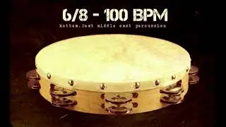 MIDDLE EAST LOOP - 6/8 - 100 BPM (Session 1)