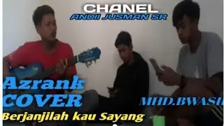 Suara merdu Azrank cover lagu (Berjanjilah kau sayang) Part 1