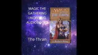 MTG Lore : The Thran - Day Two