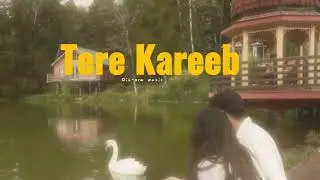 Tere Kareeb - Dilora ( official music video ) hindi song