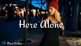 VARGENTA x Azaro - Here Alone (Lyrics)