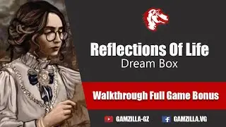 Reflections Of Life 8 Dream Box Bonus Walkthrough No Skips | @GAMZILLA-