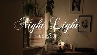 Night Light by Laufey | Lyrics