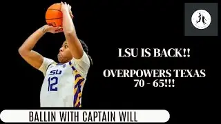 Post Game Show: Analyzing LSU Women's Basketball versus Texas Women's Basketball!