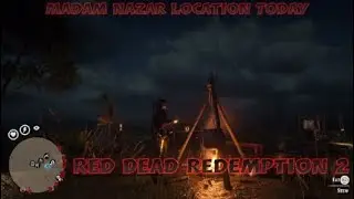 Red Dead Redemption 2 - Madam Nazar Location - RDR2 #rdr2 #rdr2online #madamnazar