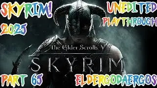 ElderGodAergos plays: The Elder Scrolls V: Skyrim! Finishing the Aetherium Forge quest!