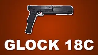 [Killing Floor 2] Glock 18C - Weapon Guide