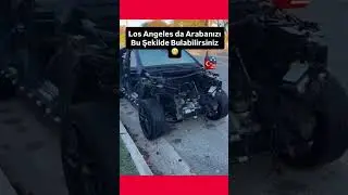 Los Angeles&rsquo;ta sabah s&uuml;rprizi:Arabayı b&ouml;yle bulanlar şaşkın. 🚗😳#LosAngeles #ABDdeHayat #abd #Viral