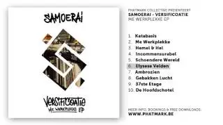 06. Samoerai - Elysese Velden ft. Saimn I