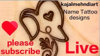 LIVE Name Art | Mehndi & Tattoo Style Name Writing💖 LIVE Custom Name Mehndi | Real Time Name Design