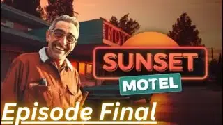 THIS IS THE ENDING (Sunset Motel Final)