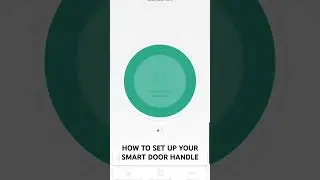 How to set up your smart doorbell handle #bestsmartlocks #smartgaudget #smarthardware