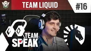 #BR62019 | TEAM SPEAK #16 - LIQUID | BRASILEIR&Atilde;O 2019 - Rainbow Six Siege