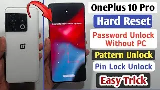 How To Hard Reset OnePlus 10 Pro 5G ✓ OnePlus 10 Pro Factory Reset ✓ Password Unlock