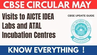 Visits to AICTE IDEA Labs and ATAL Incubation Centres CBSE