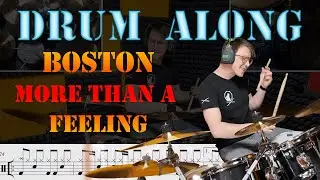 How to Drum: Boston - More than a Feeling (Drum Along)