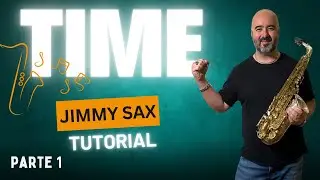 Come Suonare TIME di Jimmy Sax (Parte 1) 🎷 Tutorial Facile per Sax Contralto