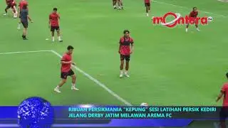 RIBUAN PERSIKMANIA “KEPUNG” SESI LATIHAN PERSIK KEDIRI JELANG DERBY JATIM MELAWAN AREMA FC
