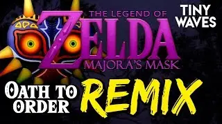 Oath to Order - Majora's Mask REMIX by RoboRob & LemonDrop [INSTRUMENTAL]