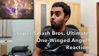 Super Smash Bros  Ultimate &ndash; The One-Winged Angel! - Reaction