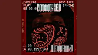 Notorious R.E.D