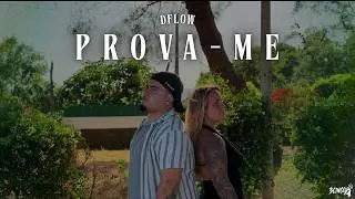 Dflow - Prova-me ( Video Clipe Oficial )