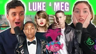 Is This The Most Over Played Song Ever? | Ep 25 | Luke & Meg