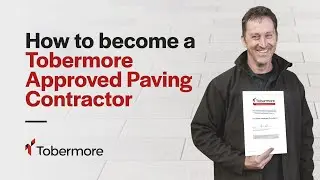 How to Become a Tobermore Approved Paving Contractor