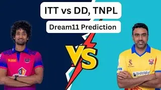 ITT VS DD. TNPL. Final match Predoction. Gowdaastrology 8489991974